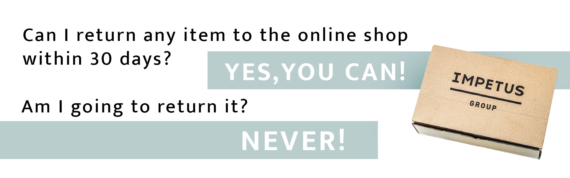 30 days to return | Online shop | Impetus Underwear