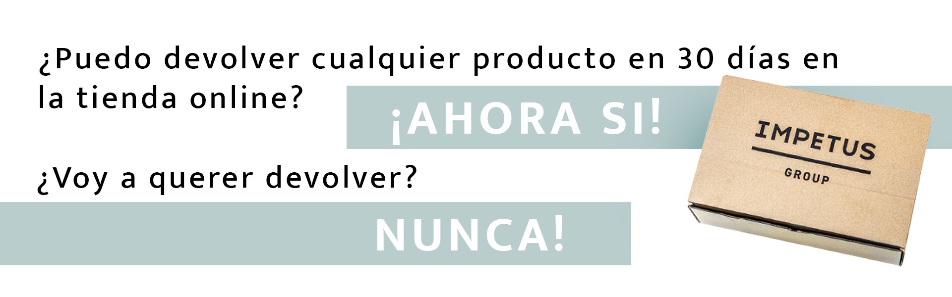 30 días para devolver | Tienda online | Impetus Underwear